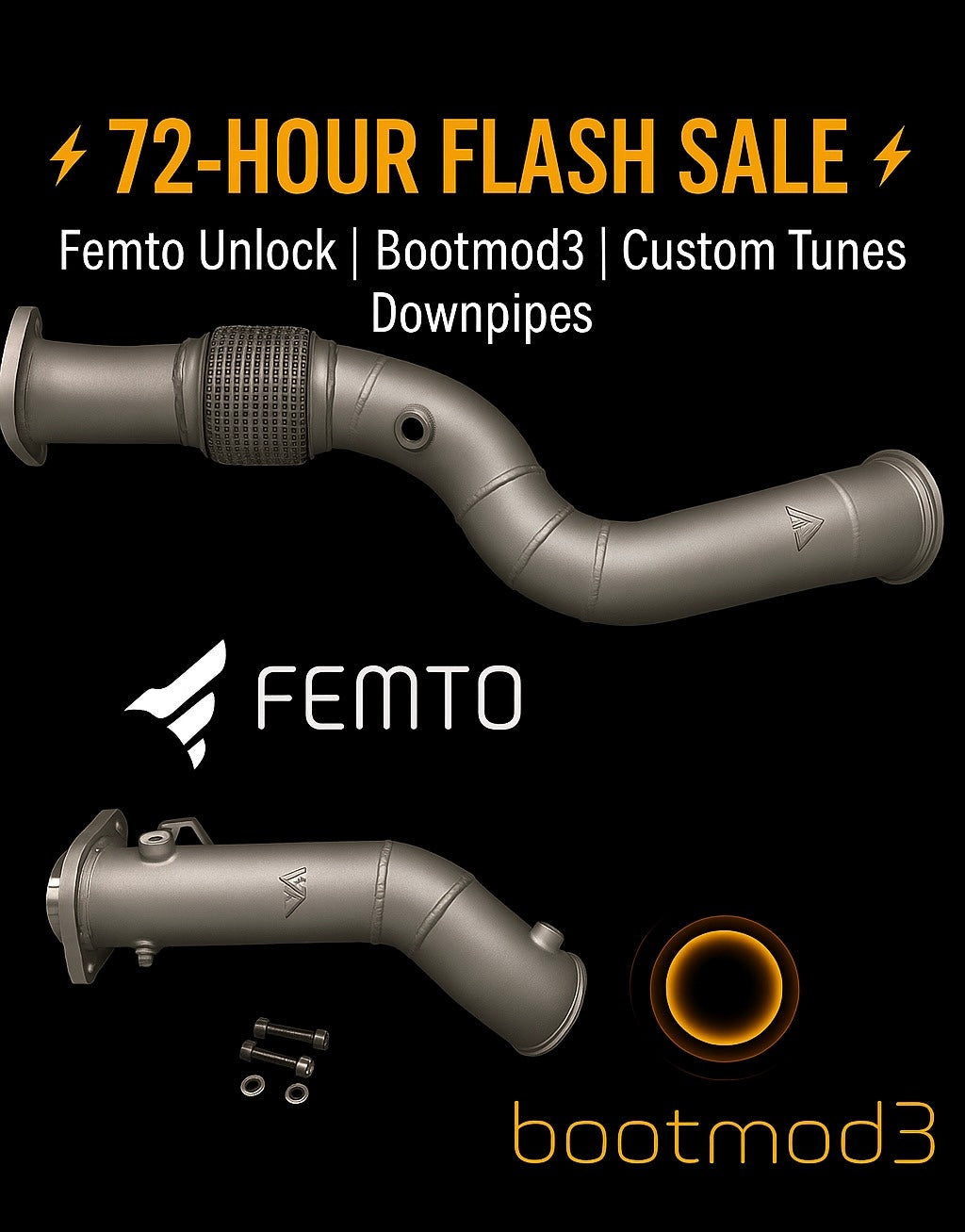72-Hour Flash Sale - Unlock | Bootmod3 | Downpipe = 700HP Pkg
